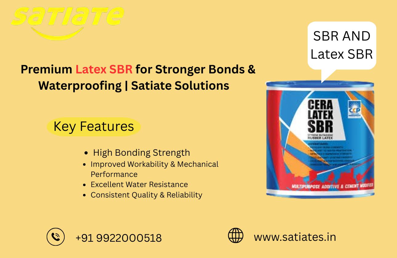 Premium Latex SBR for Stronger Bonds & Waterproofing | Satiate Solutions